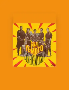 收听 The Yemoto、观看音乐视频、阅读小传、查看巡演日期等 ！