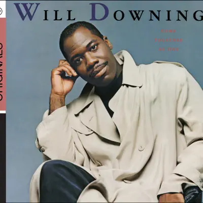 Come Together As One - Will Downing