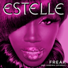 Freak (feat. Kardinal Offishall) - Estelle