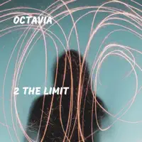 2 The Limit — Octavia