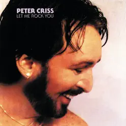 Let Me Rock You - Peter Criss