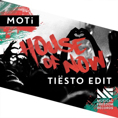 House Of Now (Tiësto Edit) - Single