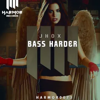 Bass Harder - Single by Jhox album reviews, ratings, credits