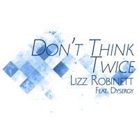 Don't Think Twice (From 
