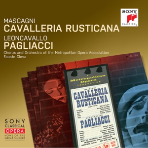 Mascagni: Cavalleria Rusticana - Leoncavallo: Pagliacci (Remastered)
