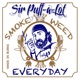 Smoke Weed Everyday Single