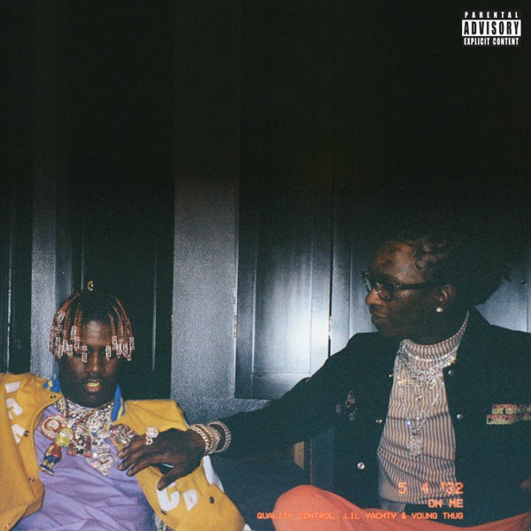 On Me - Single - Quality Control, Lil Yachty & Young Thug