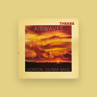 Listen to Gordon Giltrap Band, watch music videos, read bio, see tour dates & more!