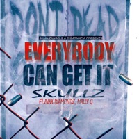 Everybody Can Get It (feat. Juxx Diamondz & Mally G) - Single - The Skullz