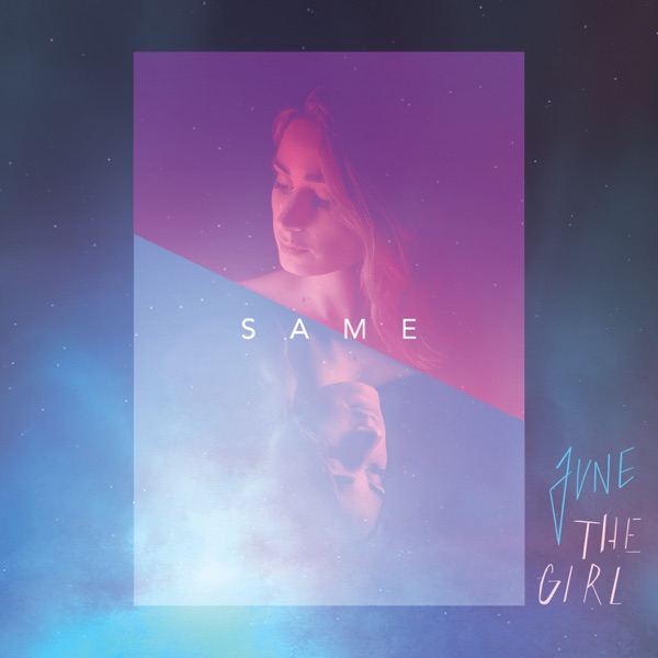 Same - Single - June The Girl