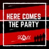 Here Comes the Party - Single