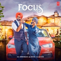 Focus - Single - Jassimran Singh Keer & Mista Baaz