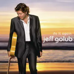 Do It Again - Jeff Golub