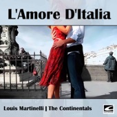 Louis Martinelli & The Continentals - Dolorosa