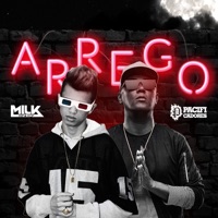 Arrego (feat. Pacificadores) - Single - Milk Hip Hop