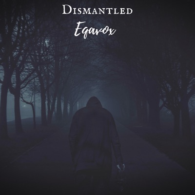 Dismantled - Single