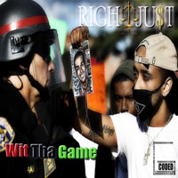 Wit Tha Game - Single - RIGHTJUST