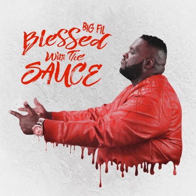 Bless Wit the Sauce - Single