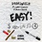 Easy (feat. Junior Charles & B.L.A.C.K Baron) - DropSwitch lyrics