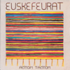 Aotom Taotom - Euskefeurat