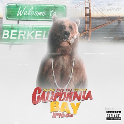 California Bay Nigga