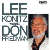 Lee Konitz Meets Don Friedman (feat. Tsutomu Okada & Jeff Williams) - リー・コニッツ & ドン・フリードマン