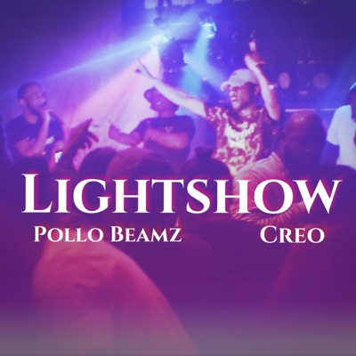 LightShow (feat. Creo) - Single