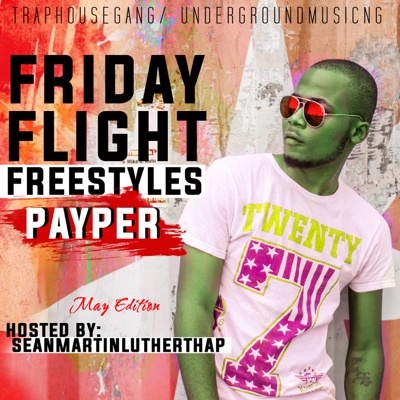 Friday Flight Freestyles - EP