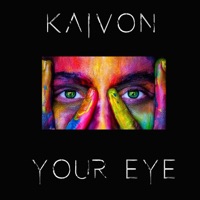 Your Eye - Single - Kaivon