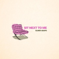 Sit Next to Me - Single - Elmer Abapo