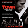 The Town (Abridged) - Chuck Hogan