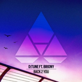 Back to You (feat. Briony) D:Tune