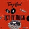 Let It Rock - Tony Hood lyrics