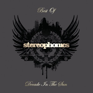 Decade In the Sun: Best of Stereophonics