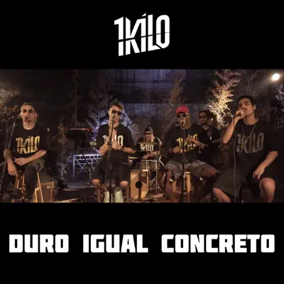 Duro Igual Concreto - Single - 1Kilo