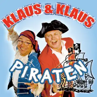 Piraten - Single by Klaus & Klaus album reviews, ratings, credits