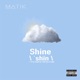 Shine Single