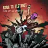 Born To Destruct - Nothing Without You (feat. Spunk Volcano) [Volcanic Mix]