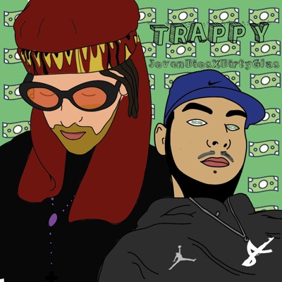 Trappy (feat. Dirty Master) - Single