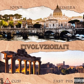 Rivoluzionari (feat. Joint & Kimera) Fast PHS
