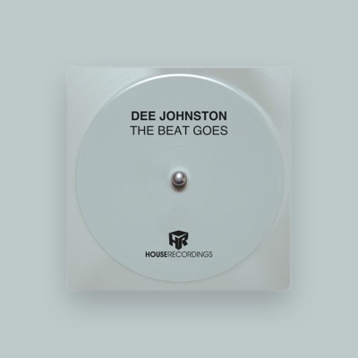 Listen to Dee Johnston, watch music videos, read bio, see tour dates & more!