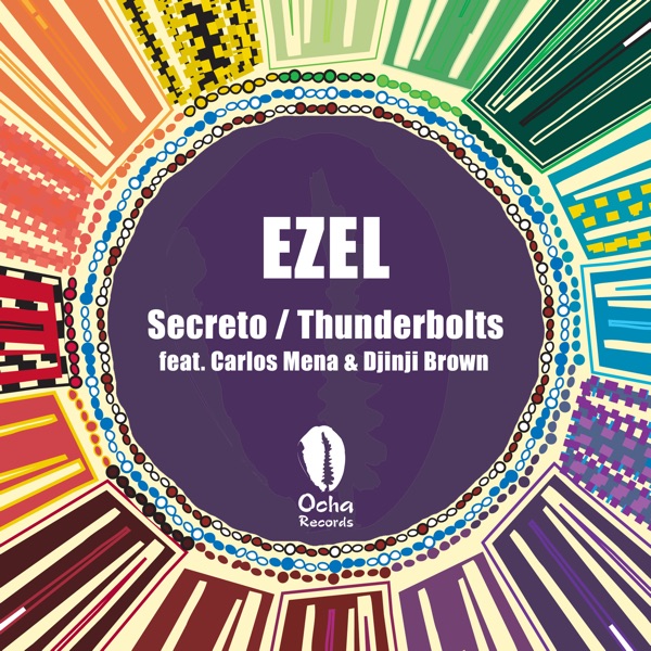 Secreto / Thunderbolts (feat. Carlos Mena & Djinji Brown) - EP