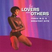 Force M.D.'s - Love Is a House