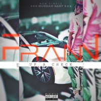 Ran Up a Check - Single - Murdah Baby