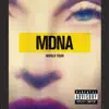 Stream & download MDNA World Tour