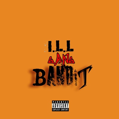 ILL Gang Bandit