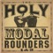 Soldier's Joy - The Holy Modal Rounders lyrics