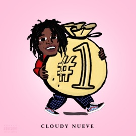 #1 Cloudy Nueve
