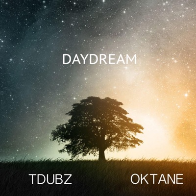 Day Dream (feat. Oktane) - Single