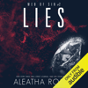 Lies (Unabridged) - Aleatha Romig